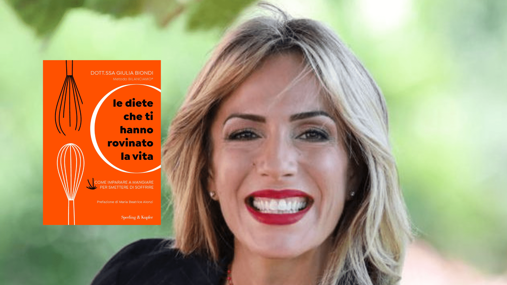 Giulia Biondi presenta “Le diete che ti hanno rovinato la vita